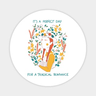 Perfect Day Magnet